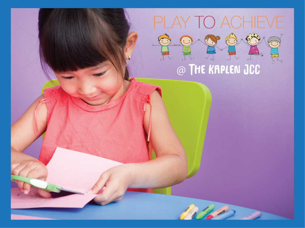 Play to Achieve at the Kaplen JCC Early Childhood